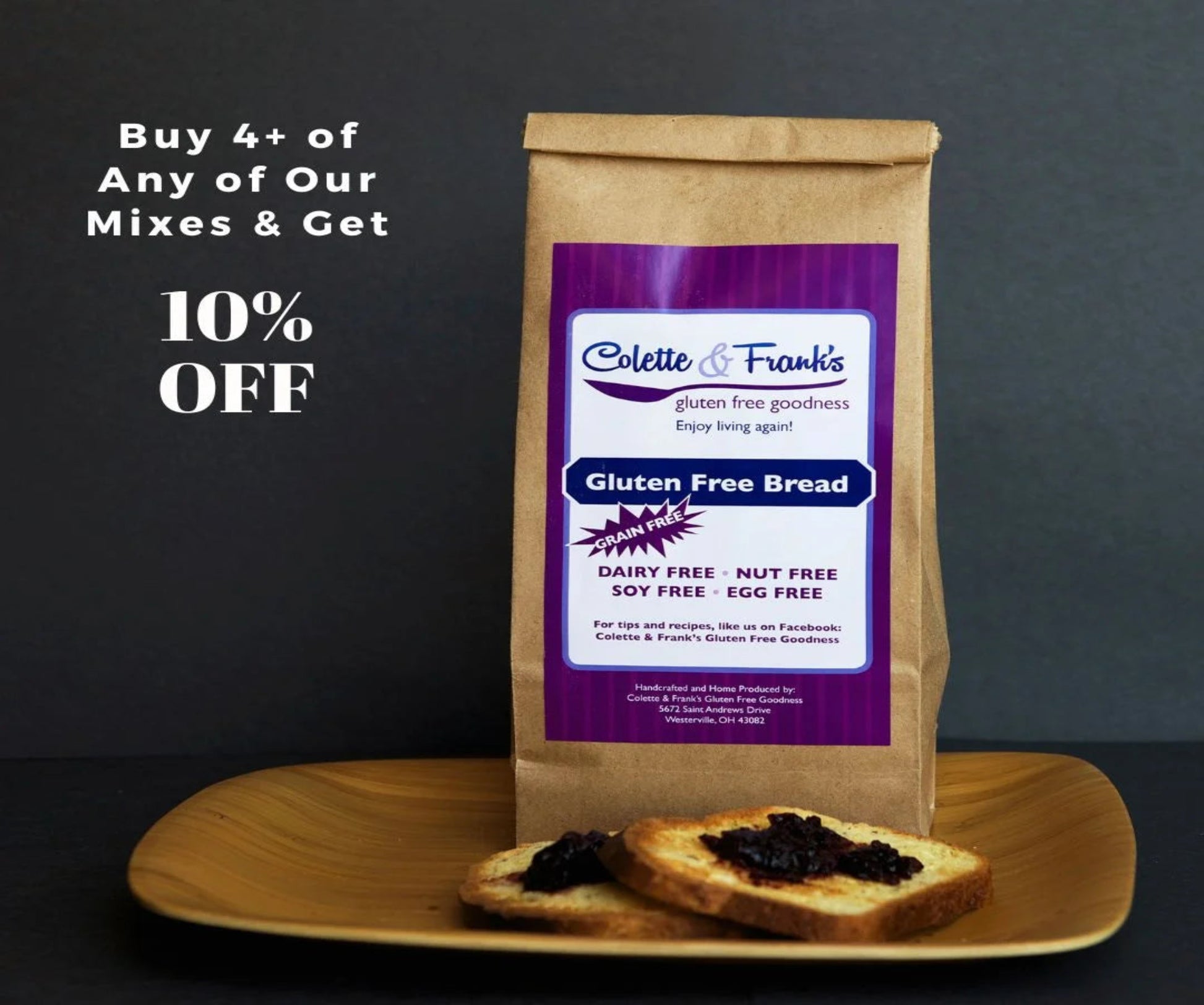 This bread mix is free from gluten, dairy grain, soy and egg.